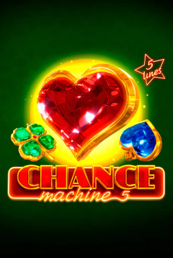 Chance Machine 5 - играть онлайн | Вулкан Казино Казахстан - без регистрации