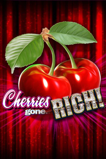 Cherries Gone Rich - играть онлайн | Вулкан Казино Казахстан - без регистрации
