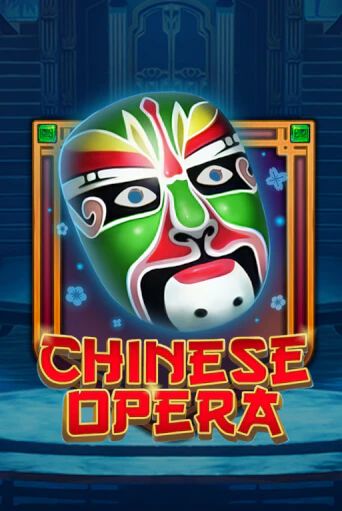 Chinese Opera - играть онлайн | Вулкан Казино Казахстан - без регистрации