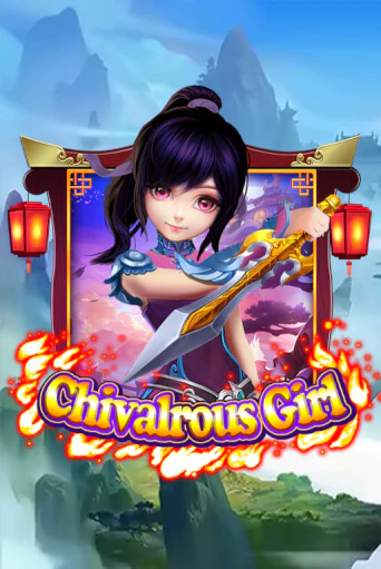 Chivalrous Girl - играть онлайн | Вулкан Казино Казахстан - без регистрации