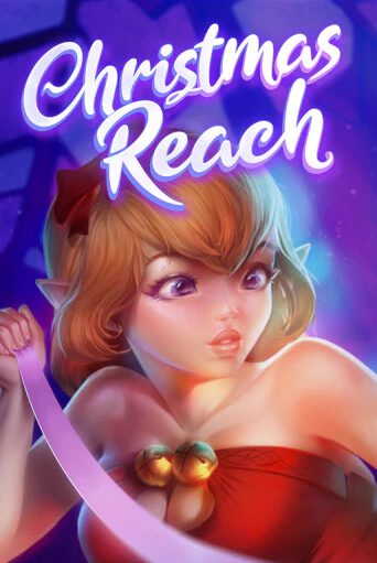 Christmas Reach - играть онлайн | Вулкан Казино Казахстан - без регистрации