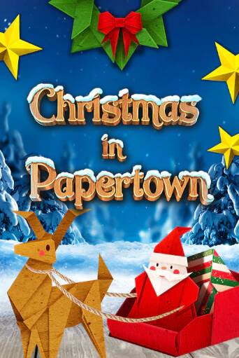 Christmas in Papertown - играть онлайн | Вулкан Казино Казахстан - без регистрации
