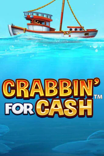 Crabbin’ for Cash - играть онлайн | Вулкан Казино Казахстан - без регистрации