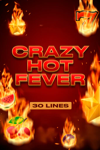Crazy Hot Fever - играть онлайн | Вулкан Казино Казахстан - без регистрации
