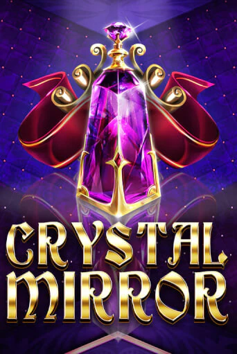 Crystal Mirror - играть онлайн | Вулкан Казино Казахстан - без регистрации