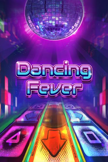 Dancing Fever - играть онлайн | Вулкан Казино Казахстан - без регистрации