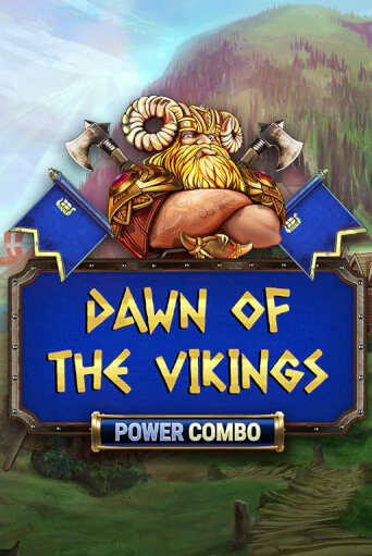 Dawn of the Vikings POWER COMBO - играть онлайн | Вулкан Казино Казахстан - без регистрации