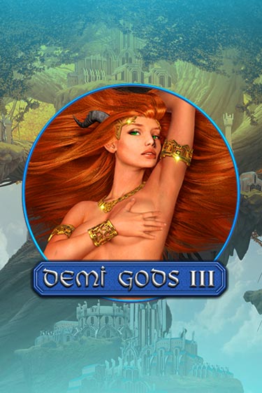 Demi Gods 3 - играть онлайн | Вулкан Казино Казахстан - без регистрации