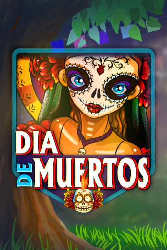 Dia De Muertos - играть онлайн | Вулкан Казино Казахстан - без регистрации