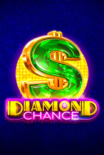 Diamond Chance - играть онлайн | Вулкан Казино Казахстан - без регистрации