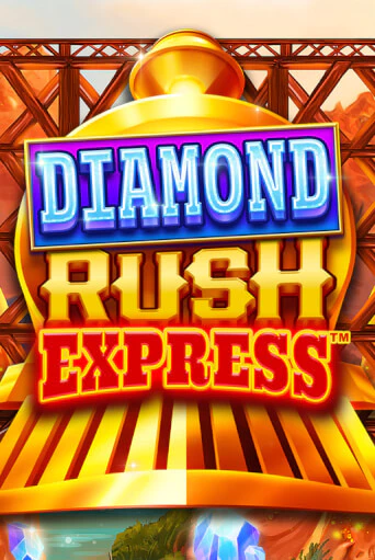 Diamond Rush Express™ - играть онлайн | Вулкан Казино Казахстан - без регистрации