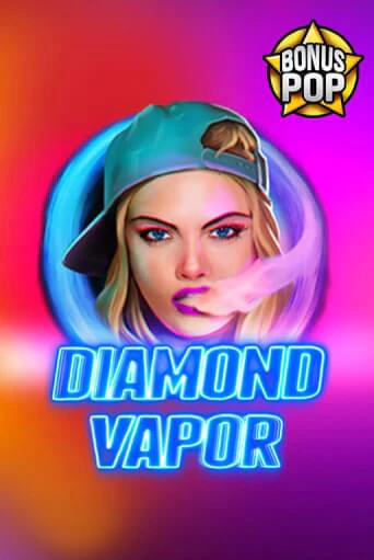 Diamond Vapor - играть онлайн | Вулкан Казино Казахстан - без регистрации