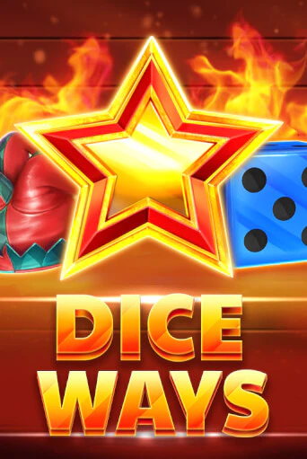 Dice Ways - играть онлайн | Вулкан Казино Казахстан - без регистрации