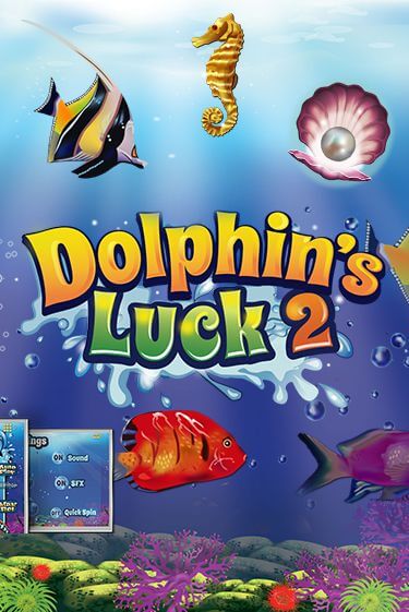 Dolphin's Luck 2 - играть онлайн | Вулкан Казино Казахстан - без регистрации