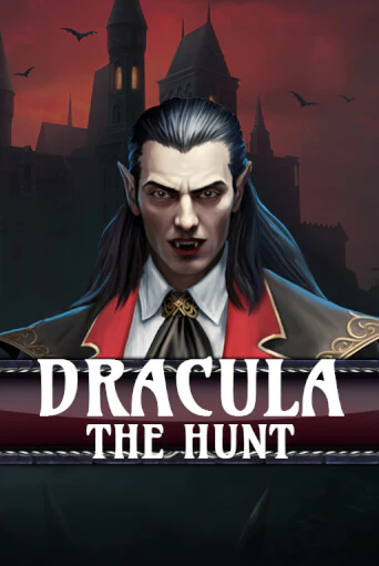 Dracula - The Hunt - играть онлайн | Вулкан Казино Казахстан - без регистрации
