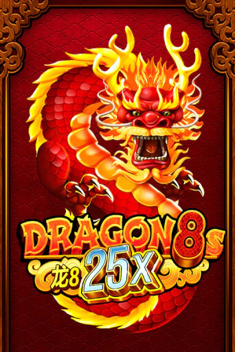 Dragon 8s 25x - играть онлайн | Вулкан Казино Казахстан - без регистрации