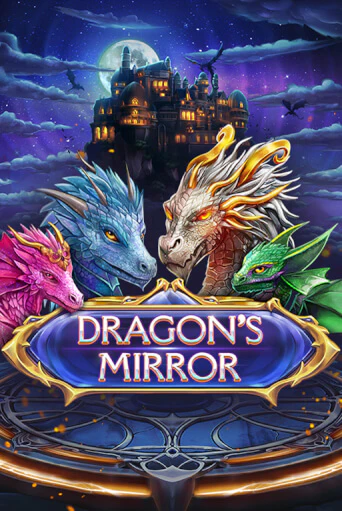 Dragon’s Mirror - играть онлайн | Вулкан Казино Казахстан - без регистрации