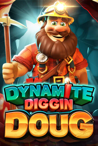 Dynamite Diggin Doug - играть онлайн | Вулкан Казино Казахстан - без регистрации