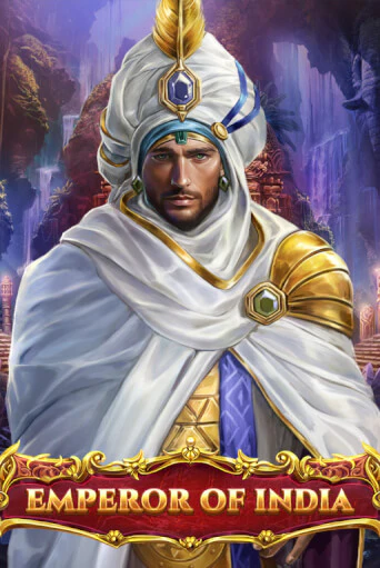 Emperor of India - играть онлайн | Вулкан Казино Казахстан - без регистрации