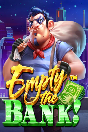 Empty the Bank - играть онлайн | Вулкан Казино Казахстан - без регистрации