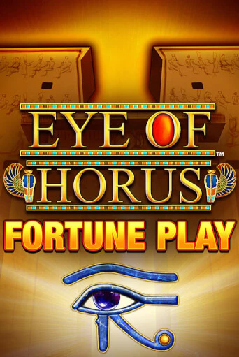 Eye of Horus Fortune Play - играть онлайн | Вулкан Казино Казахстан - без регистрации