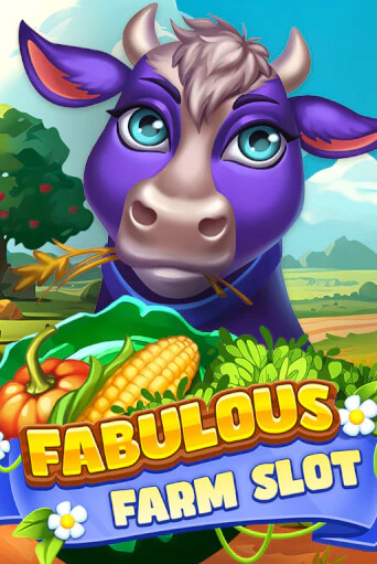 Fabulous Farm Slot - играть онлайн | Вулкан Казино Казахстан - без регистрации