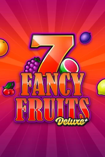 Fancy Fruits Deluxe - играть онлайн | Вулкан Казино Казахстан - без регистрации