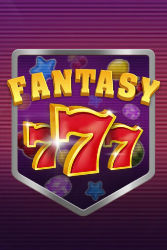 Fantasy 777 - играть онлайн | Вулкан Казино Казахстан - без регистрации