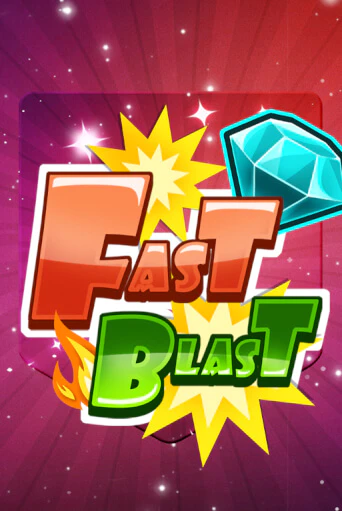 Fast Blast - играть онлайн | Вулкан Казино Казахстан - без регистрации