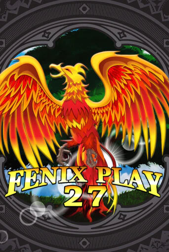 Fenix Play 27 - играть онлайн | Вулкан Казино Казахстан - без регистрации