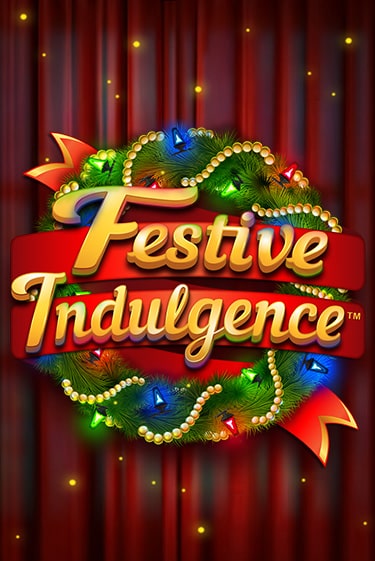 Festive Indulgence - играть онлайн | Вулкан Казино Казахстан - без регистрации