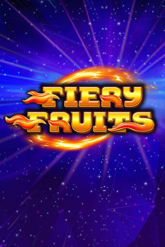 Fiery Fruits - играть онлайн | Вулкан Казино Казахстан - без регистрации