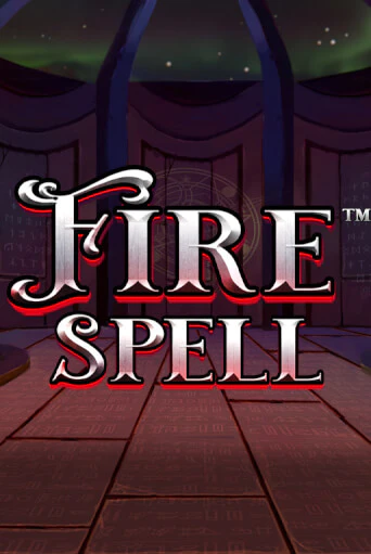 Fire Spell - играть онлайн | Вулкан Казино Казахстан - без регистрации