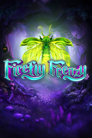 Firefly Frenzy - играть онлайн | Вулкан Казино Казахстан - без регистрации