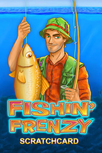 Fishin' Frenzy Scratchcard - играть онлайн | Вулкан Казино Казахстан - без регистрации