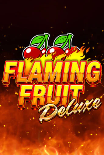 Flaming Fruit Deluxe - играть онлайн | Вулкан Казино Казахстан - без регистрации
