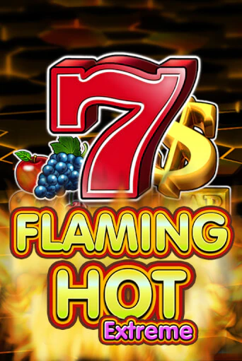 Flaming Hot Extreme - играть онлайн | Вулкан Казино Казахстан - без регистрации