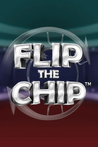Flip the Chip - играть онлайн | Вулкан Казино Казахстан - без регистрации