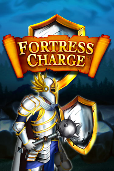 Fortress Charge - играть онлайн | Вулкан Казино Казахстан - без регистрации