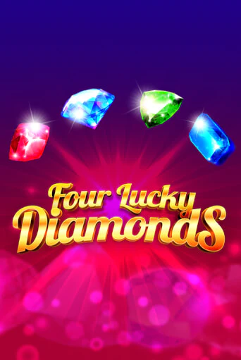 Four Lucky Diamonds - играть онлайн | Вулкан Казино Казахстан - без регистрации
