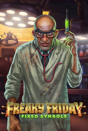 Freaky Friday Fixed Symbols - играть онлайн | Вулкан Казино Казахстан - без регистрации