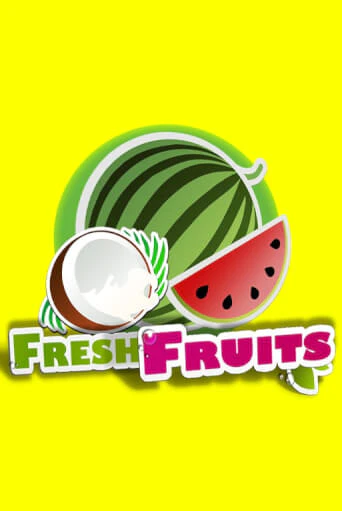 Fresh Fruits - играть онлайн | Вулкан Казино Казахстан - без регистрации