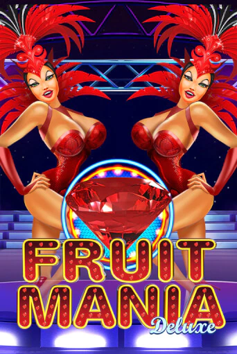 Fruit Mania Deluxe - играть онлайн | Вулкан Казино Казахстан - без регистрации