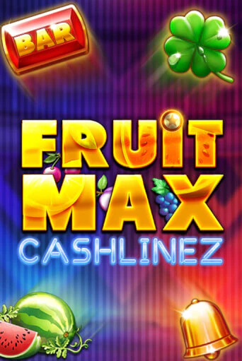 FruitMax: Cashlinez - играть онлайн | Вулкан Казино Казахстан - без регистрации