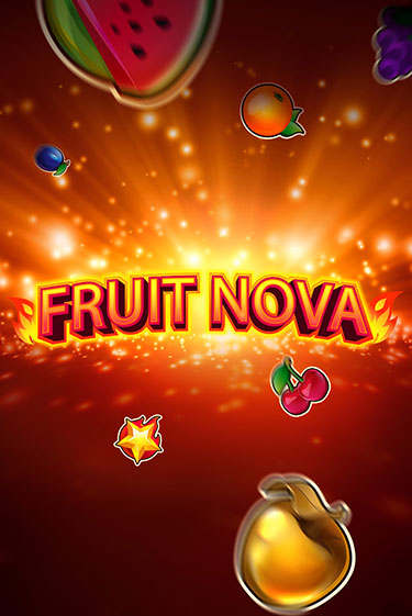 Fruit Nova - играть онлайн | Вулкан Казино Казахстан - без регистрации