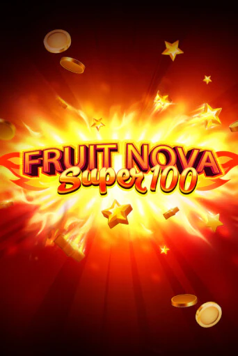 Fruit Super Nova 100 - играть онлайн | Вулкан Казино Казахстан - без регистрации
