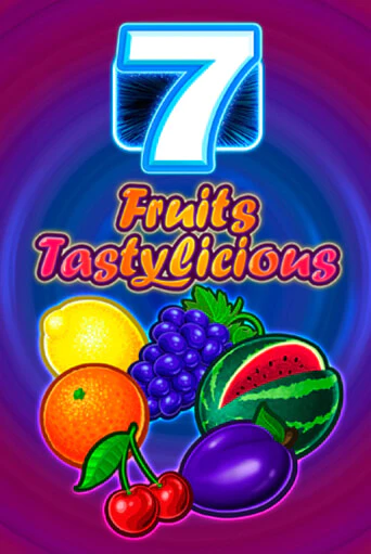 Fruits Tastylicious - играть онлайн | Вулкан Казино Казахстан - без регистрации