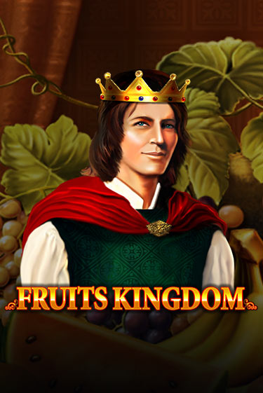 Fruits Kingdom - играть онлайн | Вулкан Казино Казахстан - без регистрации