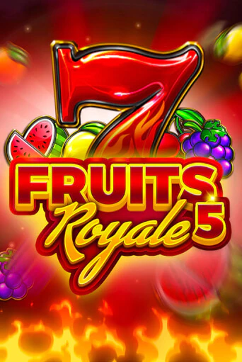 Fruits Royale 5 - играть онлайн | Вулкан Казино Казахстан - без регистрации