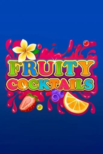 Fruity Cocktails - играть онлайн | Вулкан Казино Казахстан - без регистрации